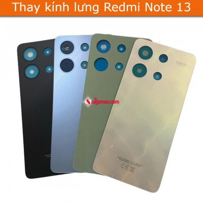 Thay kính lưng, nắp lưng Xiaomi Redmi Note 13